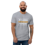 Building Stronger Humans Short Sleeve T-shirt