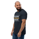 Building Stronger Humans Short Sleeve T-shirt