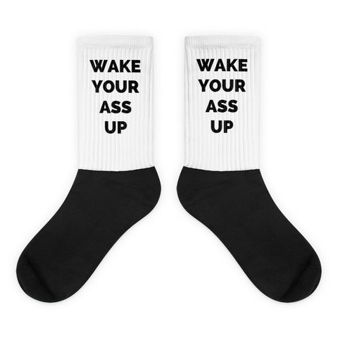WAKE YOUR ASS UP SOCKS